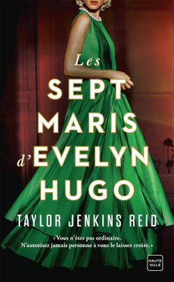 Les sept maris d'Evelyn Hugo par Taylor Jenkins Reid