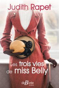 Les trois vies de Miss Belly par Judith Rapet