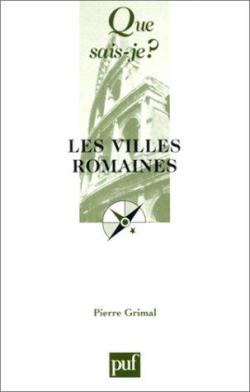 Les villes romaines par Pierre Grimal
