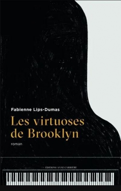 Les virtuoses de Brooklyn par Fabienne Lips-Dumas