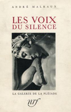 Les voix du silence par Andr Malraux