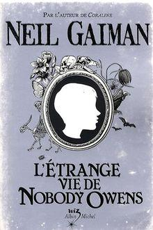 L'trange vie de Nobody Owens par Neil Gaiman