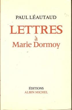 Lettres  Marie Dormoy par Paul Lautaud