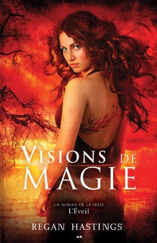 L'veil, Tome 1 : Visions de magie par Maureen Child