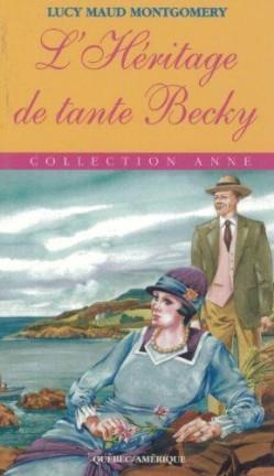 L'hritage de Tante Becky par Lucy Maud  Montgomery