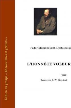 L'honnte voleur par Fiodor Dostoevski