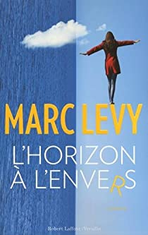 L'horizon  l'envers par Marc Levy
