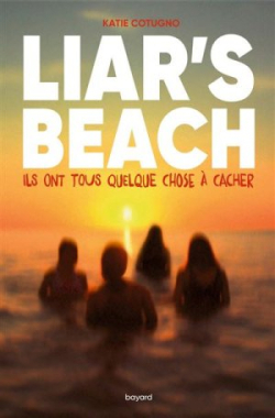 Liar's beach par Katie Cotugno