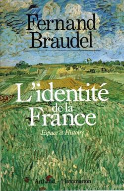 L'identit de la France par Fernand Braudel