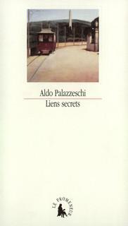 Liens secrets et autres rcits par Aldo Palazzeschi