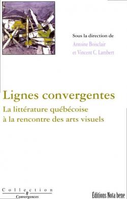 Lignes convergentes par Antoine Boisclair