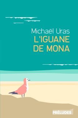 L'iguane de Mona par Michael Uras