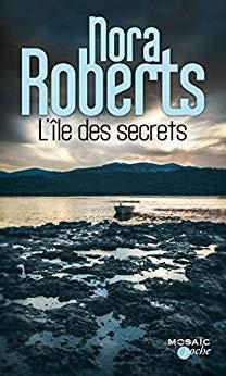 L'le des secrets par Nora Roberts