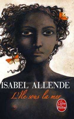 L'le sous la mer par Isabel Allende