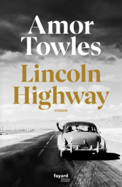 Lincoln Highway par Amor Towles