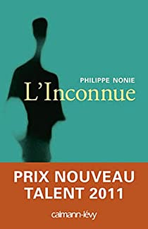 L'inconnue par Philippe Nonie