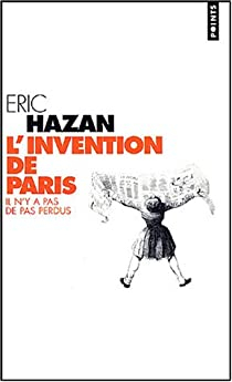 L'invention de Paris par ric Hazan