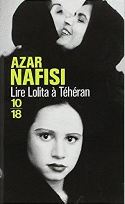 Lire Lolita  Thran par Azar Nafisi