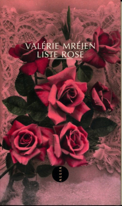 Liste rose par Valrie Mrjen