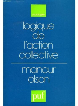 Logique de l'action collective par Mancur Olson