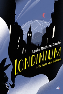 Londinium, tome 1 : Un lapin sous le dme par Agns Mathieu-Daud