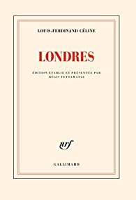 Londres par Louis-Ferdinand Cline