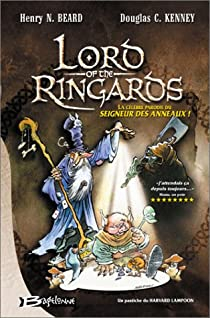 Lord of the Ringards par Henry N. Beard