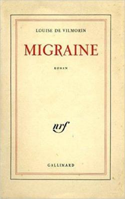 Migraine par Louise de Vilmorin