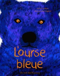 L'ourse bleue par Nancy Guilbert