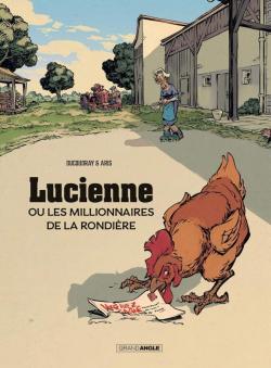 Lucienne ou les millionnaires de la Rondire (BD) par Aurlien Ducoudray