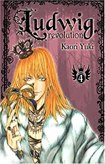 Ludwig Revolution, tome 4 par Kaori Yuki