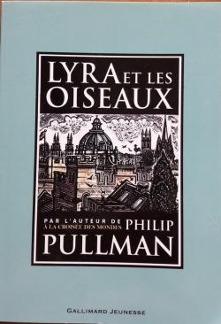 Lyra et les Oiseaux par Philip Pullman