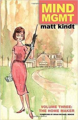 Mind mgmt, tome 3 : The Home Maker par Matt Kindt