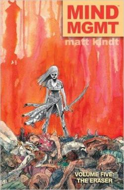Mind mgmt, tome 5 : The Eraser par Matt Kindt