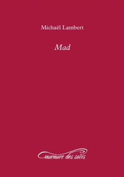 Mad par Michal Lambert