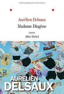 Madame Diogne par Aurlien Delsaux