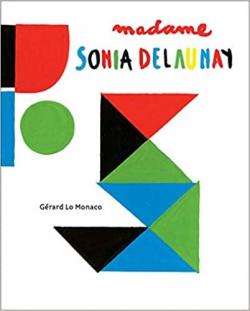 Madame Sonia Delaunay par Grard Lo Monaco