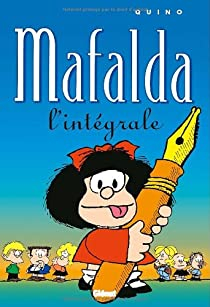 Mafalda, l'intgrale par  Quino