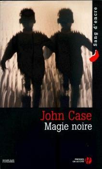 Magie noire par John Case