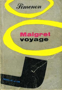 Maigret voyage par Georges Simenon