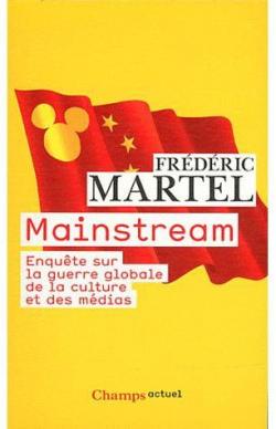 Mainstream par Frdric Martel