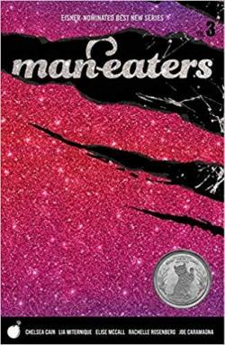 Man-eaters, tome 3 par Chelsea Cain