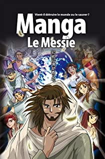 Manga, le Messie par Hidenori Kumai