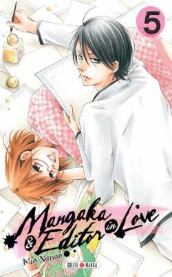 Mangaka & Editor in love, tome 5 par Mio Nanao