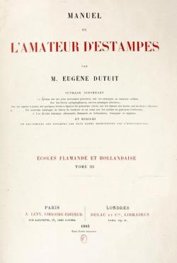 Manuel de l'Amateur d'Estampes, Tome 6 par Eugne Dutuit