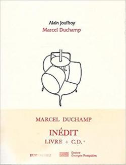 Marcel Duchamp par Alain Jouffroy