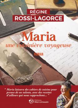 Maria une cuisinire voyageuse par Rgine Rossi-Lagorce