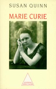 Marie Curie par Susan Quinn