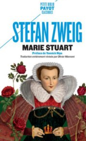 Marie Stuart par Stefan Zweig