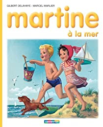 Martine, tome 3 : Martine  la mer par Gilbert Delahaye